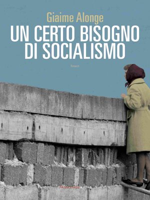 cover image of Un certo bisogno di socialismo